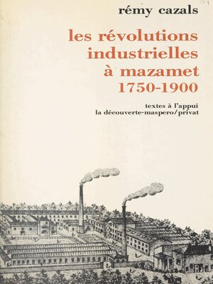 cover image of Les révolutions industrielles à Mazamet